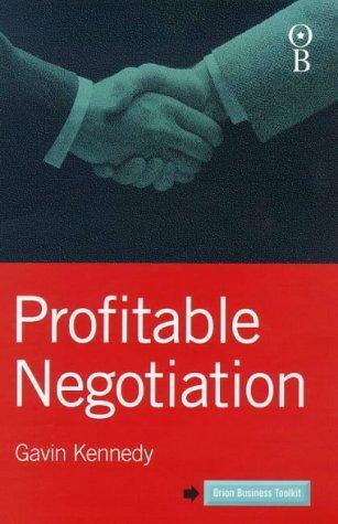 Profitable Negotiation (Orion Business Toolkit) 