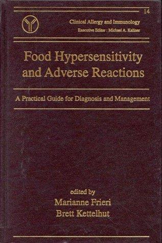 Food Hypersensitivity and Adverse Reactions: A Practical Guide for Diagnosis and Management