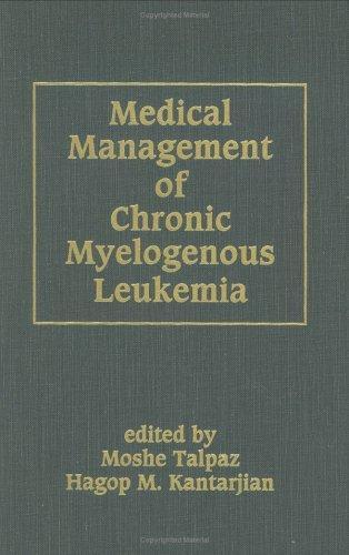 Medical Management of Chronic Myelogenous Leukemia
