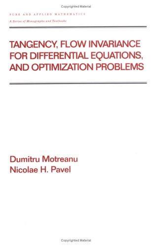 Tangency, Flow Invariance for Differential Equations, and Optimization Problems