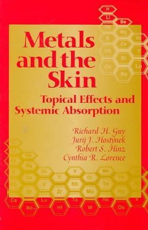 Metals and the Skin: Topical Effects and Systemic Absorption