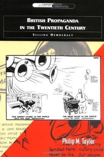 British Propaganda in the Twentieth Century