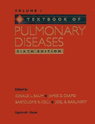 Textbook of Pulmonary Diseases (Two-Volume Set) 