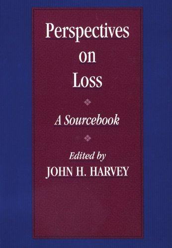 Perspectives on Loss: A Sourcebook