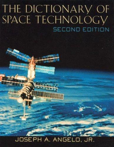 Dictionary of Space Technology