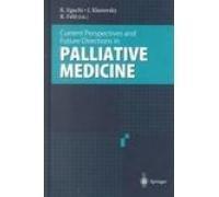 Current Perspectives and Future Directions in Palliative Medicine 