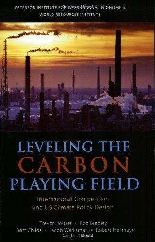 Leveling the Carbon Playing Field: International Competition and US Climate Policy Design