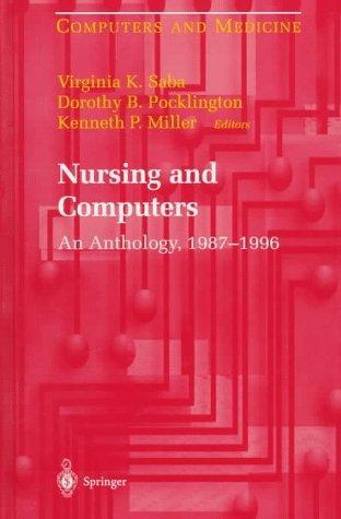 Nursing and Computers: An Anthology, 1987 - 1996