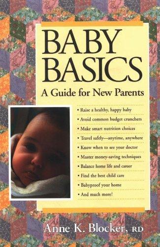 Baby Basics : A Guide for New Parents 