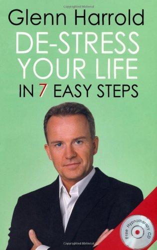 De-Stress Your Life in 7 Easy Steps [With CD]