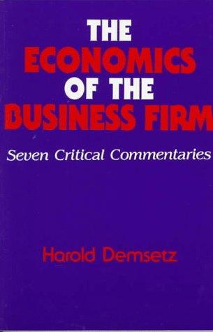 The Economics of the Business Firm