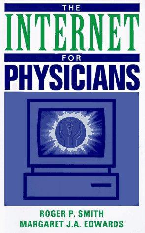 The Internet for Physicians
