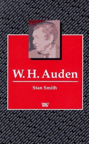 W.H. Auden (Writers and their Work)