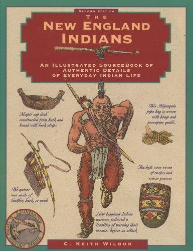 New England Indians, 2nd (Illustrated Living History Series) 