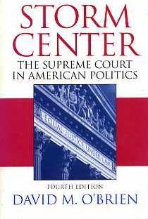 Storm Center: The Supreme Court in American Politics