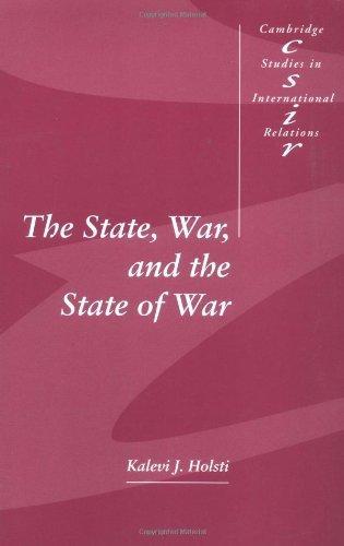 The State, War, and the State of War