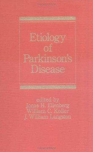 Etiology of Parkinson's Disease (Neurological Disease and Therapy) 