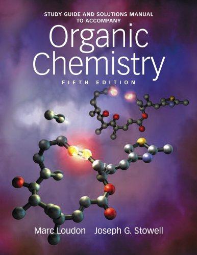 Study Guide and Solutions Manual to Accompany Organic Chemistry