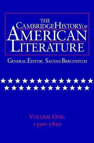 The Cambridge History of American Literature: Volume 1, 1590-1820 