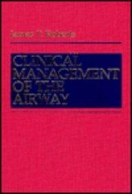 Clinical Management of the Airway, 1e