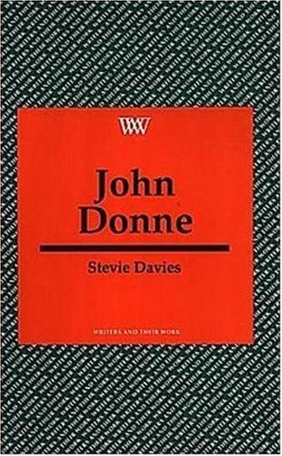 John Donne (Writers and their Work) 