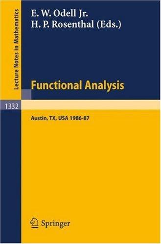 Functional Analysis: Proceedings of the Seminar at the University of Texas at Austin, 1986-87