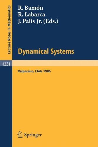 Dynamical Systems: Valparaiso. Proceedings of a Symposium Held in Valparaiso, Chile, Nov. 24-29, 1986 (Lecture Notes in Mathematics) (English and French Edition) 