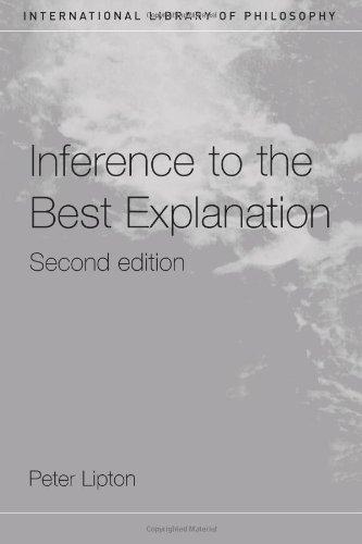 Inference to the Best Explanation (International Library of Philosophy)