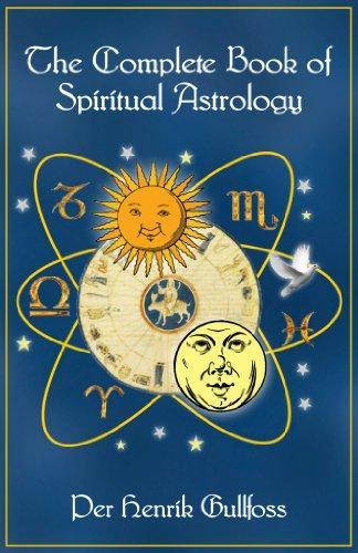 The Complete Book of Spiritual Astrology