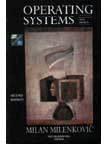 Operating Systems : Concepts & Design,Milenkovic,Milenkovic