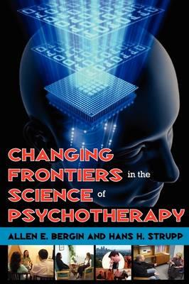Changing Frontiers in the Science of Psychotherapy