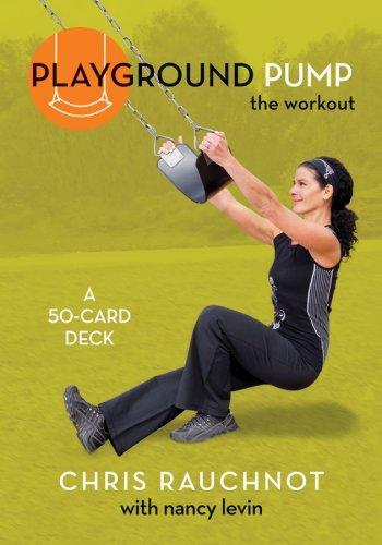 Playground Pump: The Work Out: A 50-card Deck