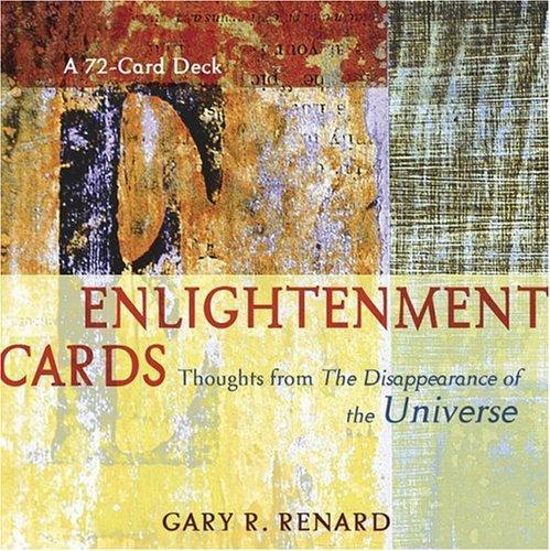 Enlightenment Cards: Thoughts From The Disappearance Of The Universe