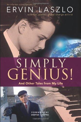 Simply Genius!: And Other Tales from My Life 