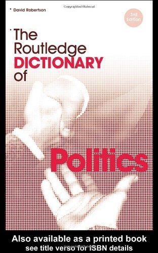 The Routledge Dictionary of Politics