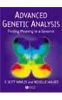 Advanced Genetic Analysis: Finding Meaning in a Genome 