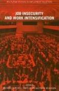 Job Insecurity and Work Intensification