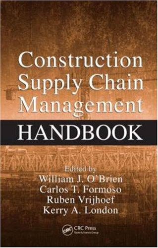 Construction Supply Chain Management Handbook