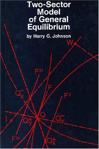 Two-Sector Model of General Equilibrium