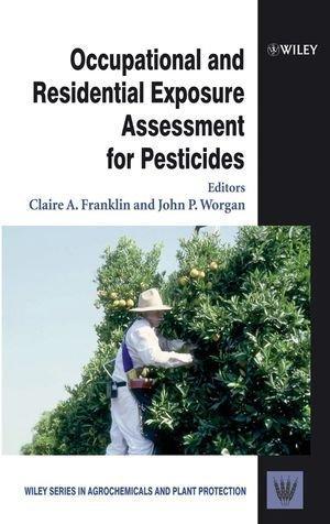 Occupational and Residential Exposure Assessment for Pesticides