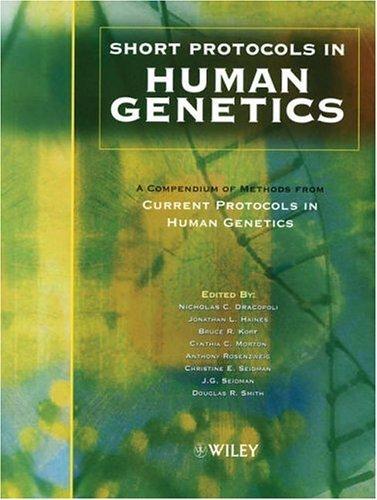 Short Protocols in Human Genetics