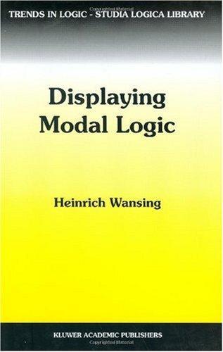 Displaying Modal Logic (Trends in Logic) 