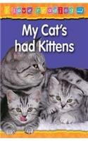 I Love Reading: My Cat Has Had Kittens