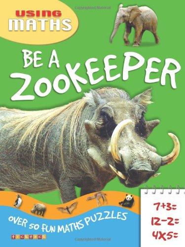 Using Maths: Be A Zookeeper (Green Book)