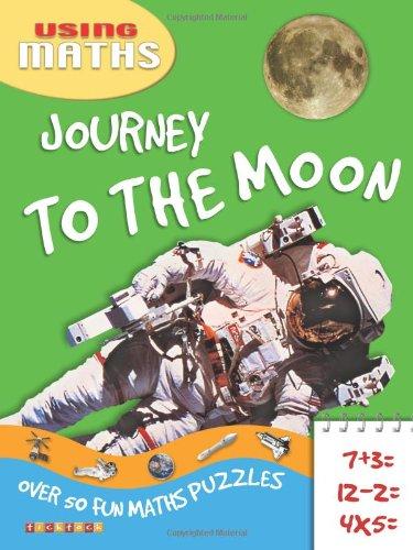 Using Maths: Journey To The Moon (Green Book)