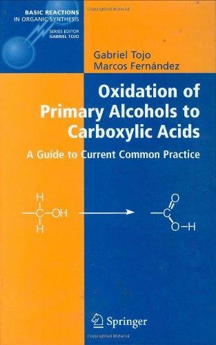 Oxidation of Primary Alcohols to Carboxylic Acids: A Guide to Current Common Practice