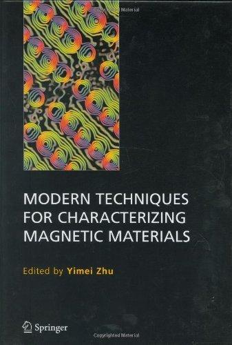 Modern Techniques for Characterizing Magnetic Materials