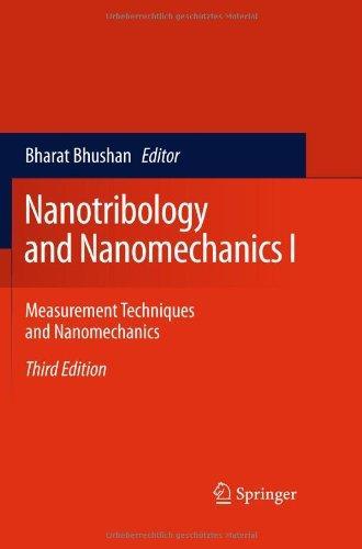 Nanotribology and Nanomechanics, Volume 1: Measurement Techniques and Nanomechanics