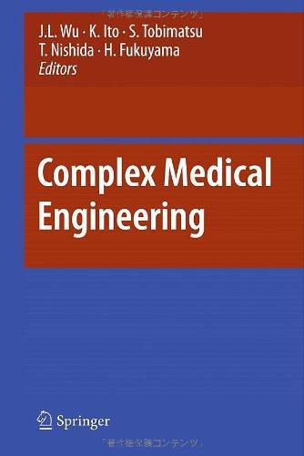 Complex Medical Engineering