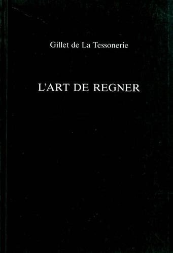 L'Art de Regner (University of Exeter Press - Exeter French Texts)